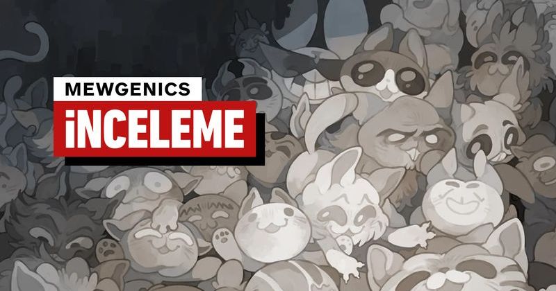 Mewgenics İncelemesi: Genetik Kaos ve Taktiğin Eşsiz Birleşimi