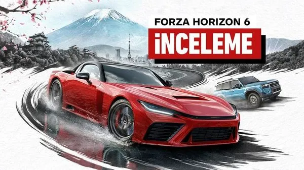 Forza Horizon 6 İncelemesi: Japonya Temasıyla Gelişen Yarış Deneyimi