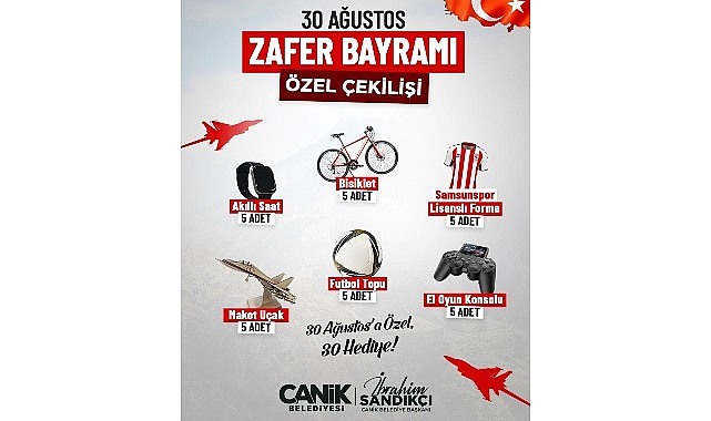 Canik Belediyesi'nden 30 Ağustos'a Özel 30 Hediye