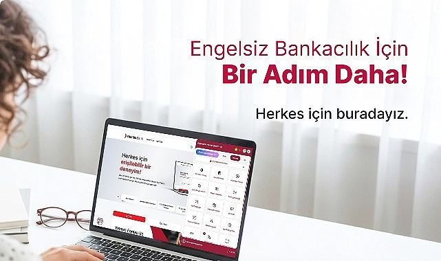 Destekbank'tan “Engelsiz Dijital Bankacılık