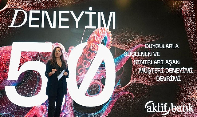 Müşteri Deneyimi Günü'nde Aktif Bank'tan “Deneyim 5.0