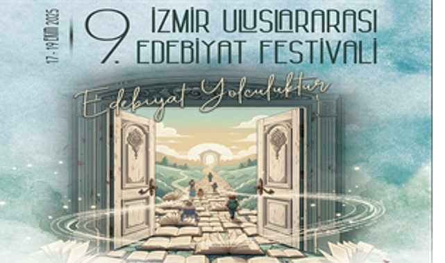 9. İzmir Uluslararası Edebiyat Festivali Edebiyat Dünyasını İzmir'de Buluşturacak
